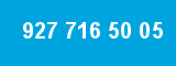 927 716 50 05